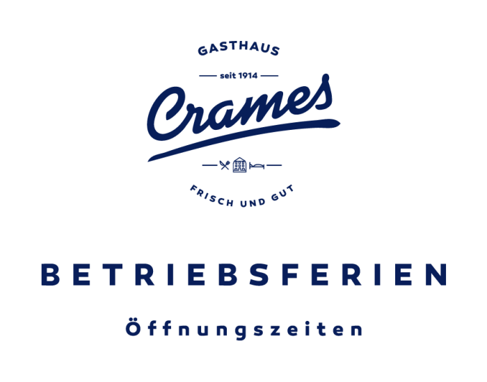 Gasthaus-Crames-Trier-Betriebsferien Gasthaus Crames Betriebsferien