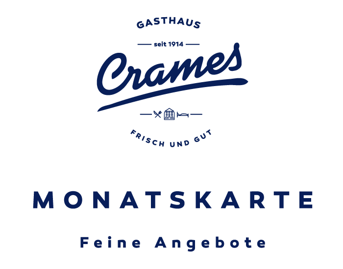 Gasthaus-Crames-Monatskarte Gasthaus-Crames-Monatskarte